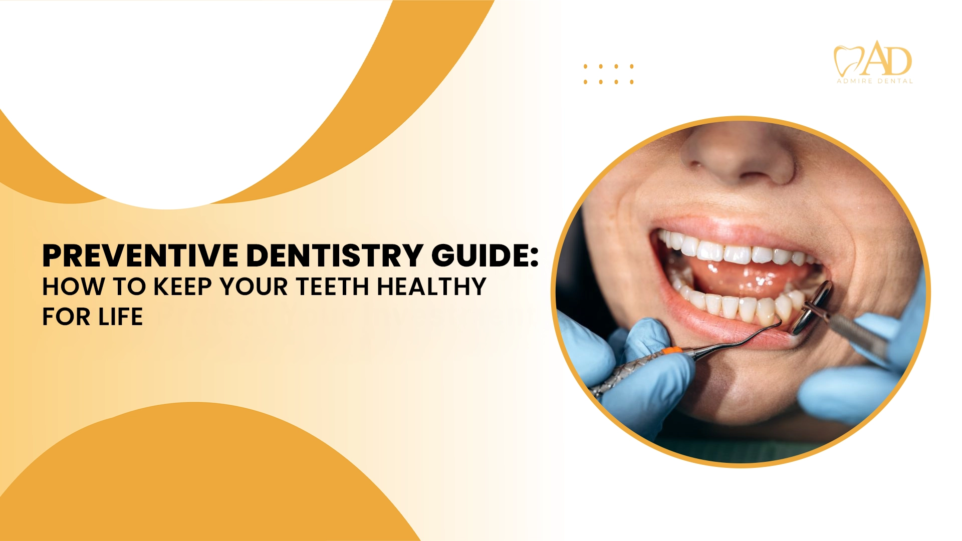 preventive dentistry